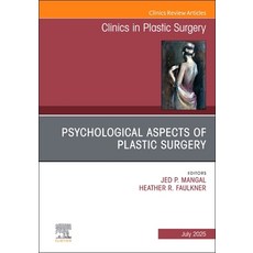 (英文圖書)Psychological Aspects of Plastic Surgery An Issue of Clinics in Plastic Surgery 精裝版, Elsevier, 英文