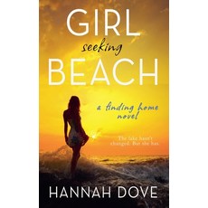 (영문도서)Girl Seeking Beach Paperback, Plotworks Publishing, English, 9781960936684