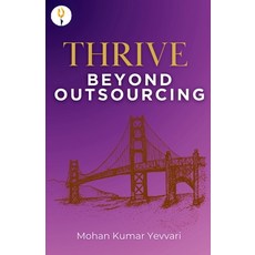 (英文圖書)THRIVE Beyond Outsourcing 平裝版, Verses Kindler Publication, English, Paperback