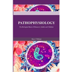 (英文圖書)Pathophysiology: The Biological Basis of Disease in Adults and Children 平裝版, Independently Published, 英文