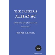 (外文書)The Father's Almanac: Wisdom for Every Season of Life Paperback, Independently Published, English