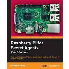 "Raspberry Pi for Secret Agents Third Edition", Packt Publishing