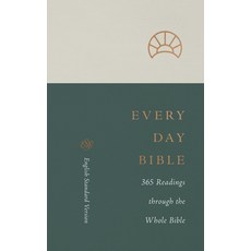 (영문도서)ESV Every Day Bible: 365 Readings Through the Whole Bible: 365 Readings Through... Paperback, Crossway, English, 9781433570957