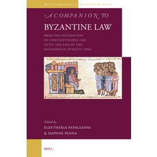 (英文圖書)A Companion to Byzantine Law: From the Foundation of Constantinople (330) Until... 精裝版, Brill, 英文