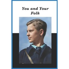 (英文圖書)You and Your Folk 平裝版, Independently Published, 英文