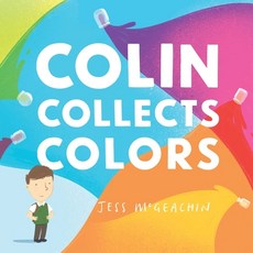 Colin Collects Colors Board Books, Little Bee Books