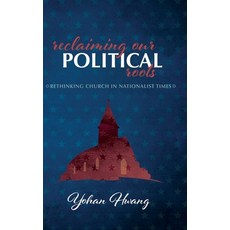 Reclaiming Our Political Roots Hardcover, Wipf & Stock Publishers, English, 9781725252189