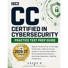 (영문도서)Isc2 Certified in Cybersecurity Practice Test Prep Guide Paperback, Independently Published, English, 9798198276093