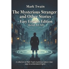 (英文圖書)The Mysterious Stranger and Other Stories - Easy English Edition (Level A1/A2):... 平裝版, Independently Published, 英文