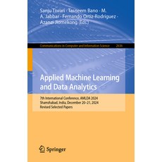 (英文圖書)Applied Machine Learning and Data Analytics: 7th International Conference Amlda... 平裝版, Springer, 英文