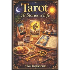 (영문도서)Tarot - 78 stories of life Paperback, Independently Published, English, 9798245138725