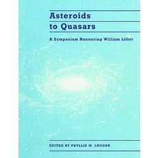 Asteroids to Quasars:A Symposium Honoring William Liller, Cambridge University Press
