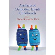 (영문도서) Artifacts of Orthodox Childhoods: Personal and Critical Essays Paperback, English, 9781953829252, Ben Yehuda Press