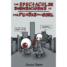 (영문도서) The Spectacular Shenanigans of Mr. P'choka and Earl Paperback, FriesenPress, English, 9781039107748