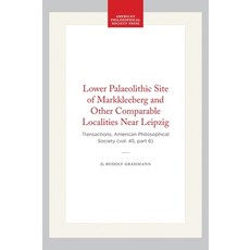 (英文圖書)Lower Palaeolithic Site of Markkleeberg and Other Comparable Localities Near Lei... 平裝版, American Philosophical Soci..., 英文