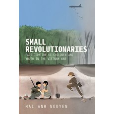 (外文書)Small Revolutionaries: Participation of Children and Youth in the Vietnam War Hardcover, Southeast Asia Program Publ..., English