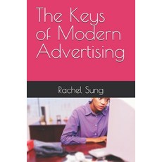(外文書)The Keys of Modern Advertising Paperback, Independently Published, English