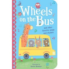 The Wheels on the Bus: And Other Favorite Songs and Rhymes Board Books, Tiger Tales
