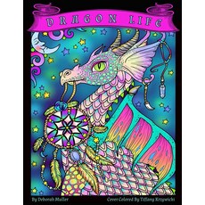 Dragon Life: A whimsical dragon coloring book by artist Deborah Muller., Dragon Life: A whimsical drago
