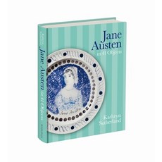 (영문도서) Jane Austen in 41 Objects Hardcover, Bodleian Library, English, 9781851246267
