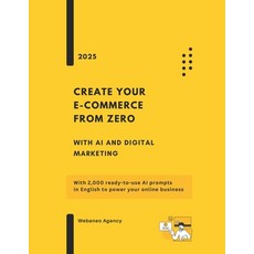 (영문도서)Create Your Online Business from Zero with AI and Digital Marketing: With 2 000... Paperback, Independently Published, English, 9798268427233