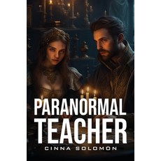 (영문도서) Paranormal Teacher Paperback, Cinna Solomon, English, 9781805107118