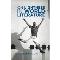 On Lightness in World Literature Paperback, Palgrave MacMillan