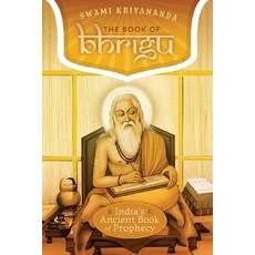(영문도서) The Book of Bhrigu: India's Ancient Book of Prophecy Paperback, Crystal Clarity Publishers, English, 9781565890565