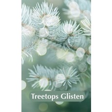 (英文圖書)Treetops Glisten 平裝版, Modern Odyssey Books, English, Paperback