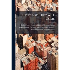 (영문도서)Build It And They Will Come Paperback, Hutson Street Press, English, 9781024277159