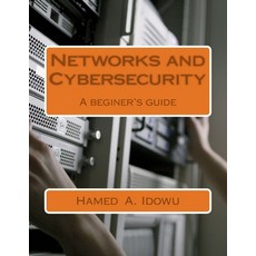 (영문도서) Networks and Cybersecurity Paperback, Createspace Independent Pub..., English, 9781978414778