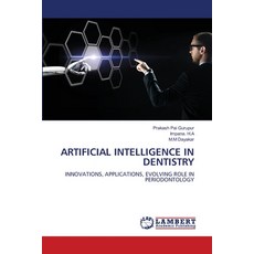 (영문도서)Artificial Intelligence in Dentistry Paperback, LAP Lambert Academic Publis..., English, 9786208456153