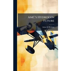 (英文圖書)AMC's Hydrogen Future 精裝版, Hutson Street Press, 英文