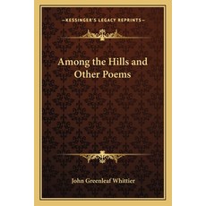 (外文書)Among the Hills and Other Poems Paperback, English, Kessinger Publishing