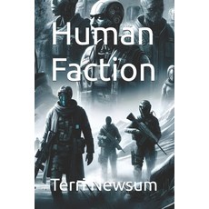 (영문도서)Human Faction Paperback, Independently Published, English, 9798276863061