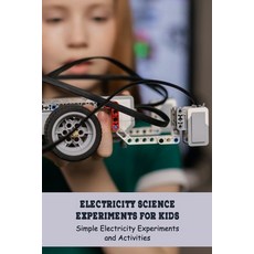 Science Experiments for Kids: Easy Science Projects To Do at Home: Science Book for Kids Paperback, Independently Published, English, 9798748967129