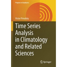 Time Series Analysis in Climatology and Related Sciences Paperback, Springer, English, 9783030580544