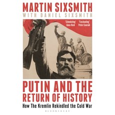 (英文圖書)Putin and the Return of History: How the Kremlin Rekindled the Cold War 平裝版, Bloomsbury Continuum, 英文