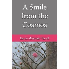 (英文圖書)A Smile from the Cosmos 平裝版, Independently Published, 英文
