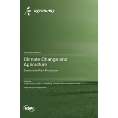 (英文圖書)Climate Change and Agriculture: Sustainable Plant Production 精裝版, Mdpi AG, 英文