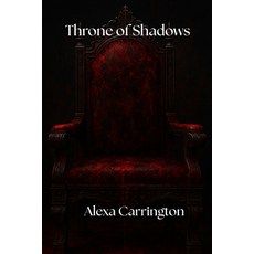 (영문도서)Throne of Shadows: Book One of the Bloodmarked Legacy Paperback, Independently Published, English, 9798288572838