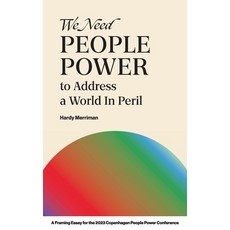 (영문도서) We Need People Power to Address a World in Peril Paperback, International Center on Non..., English, 9781943271924