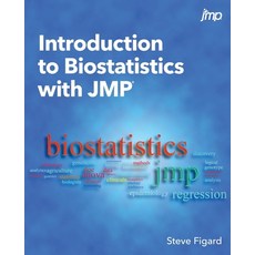 Introduction to Biostatistics with Jmp Paperback, SAS Institute, English, 9781629606330