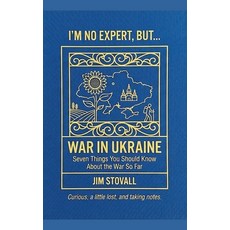 (영문도서)War In Ukraine Paperback, Jim Stovall, English, 9798235664944 Jim Stovall, English, 9798235664944