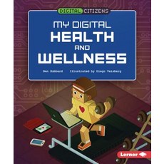 My Digital Health and Wellness Library Binding, Lerner Publications (Tm)