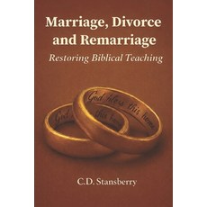 (英文圖書)Marriage Divorce and Remarriage: Restoring Biblical Teaching 平裝版, Independently Published, 英文