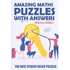 (영문도서) Amazing Maths Puzzles With Answers: Kakuro Puzzles - The Best Stress Relief Puzzles Paperback, Independently Published, English, 9781720182610