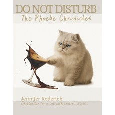 (英文圖書)Do Not Disturb: The Phoebe Chronicles 平裝版, Independently Published, 英文