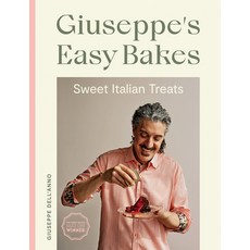 (영문도서) Giuseppe's Easy Bakes: Sweet Italian Treats Hardcover, Quadrille Publishing, English, 9781787139855