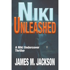 (英文圖書)Niki Unleashed 平裝版, Wolf's Echo Press, English